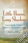 Little House, Long Shadow libro str