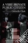 A Very Private Public Citizen libro str