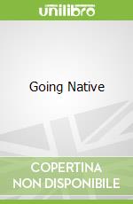 Going Native