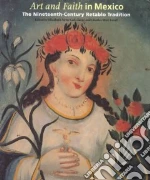 Art and Faith in Mexico