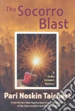 The Socorro Blast