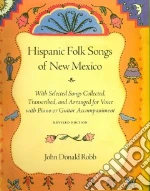 Hispanic Folk Songs of New Mexico