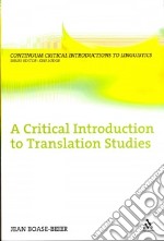 Critical Introduction to Translation Studies