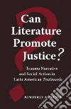 Can Literature Promote Justice? libro str