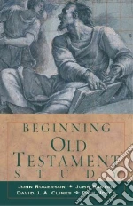 Beginning Old Testament Study