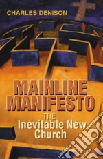 Mainline Manifesto