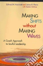 Making Shifts Without Making Waves