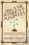 Organic Student Ministry libro str