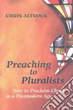 Preaching to Pluralists