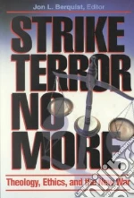Strike Terror No More