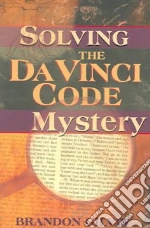 Solving The Da Vinci Code Mystery