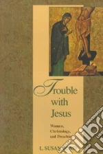 Trouble With Jesus