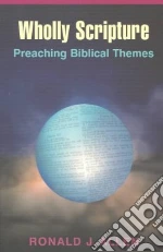Wholly Scripture