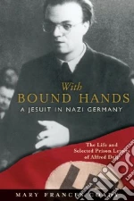 With Bound Hands