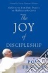 The Joy of Discipleship libro str
