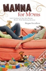 Manna for Moms