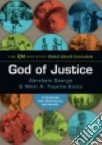God of Justice libro in lingua di George Abraham, Toyama-szeto Nikki A.