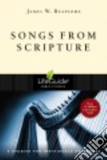 Songs from Scripture libro in lingua di Reapsome James W.