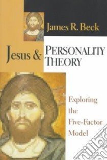 Jesus & Personality Theory libro in lingua di Beck James R.