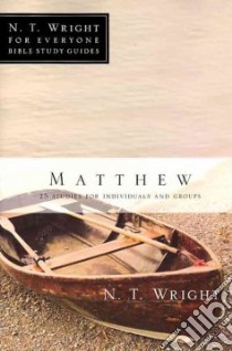 Matthew libro in lingua di Wright N. T., Larsen Dale, Larsen Sandy