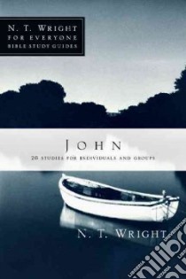 John libro in lingua di Wright N. T., Berglund Kristie