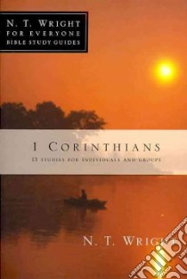 1 Corinthians libro in lingua di Wright N. T., Larsen Dale (CON), Larsen Sandy (CON)