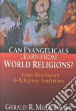 Can Evangelicals Learn from World Religions