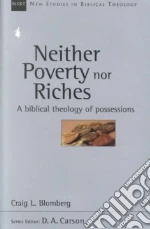 Neither Poverty Nor Riches