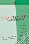 Christianity and Literature libro str