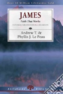 James libro in lingua di Le Peau Andrew T., Le Peau Phyllis J.