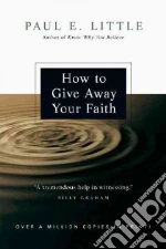 How to Give Away Your Faith