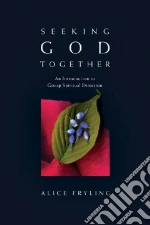 Seeking God Together