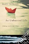 An Unhurried Life libro str