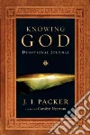 Knowing God Devotional Journal libro str