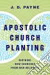 Apostolic Church Planting libro str
