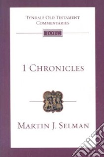1 Chronicles libro in lingua di Selman Martin J.