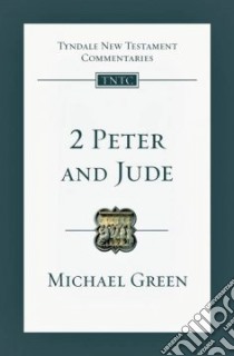 2 Peter and Jude libro in lingua di Green Michael