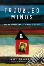 Troubled Minds