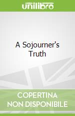 A Sojourner's Truth