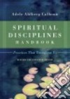 Spiritual Disciplines Handbook libro str