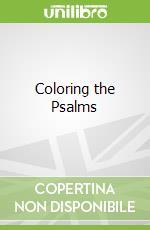 Coloring the Psalms