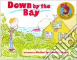 Down by the Bay