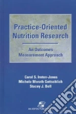 Practice-Oriented Nutrition Research