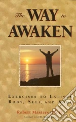 The Way to Awaken