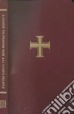 A Guide to Prayer for All God's People