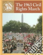 The 1963 Civil Rights March