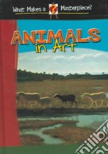 Animals In Art libro in lingua di Baumbusch Brigitte