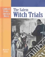 The Salem Witch Trials