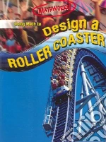 Using Math to Design a Roller Coaster