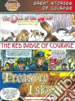Great Stories of Courage /Call of the Wild/ Red Badge of Courage/ Treasure Island